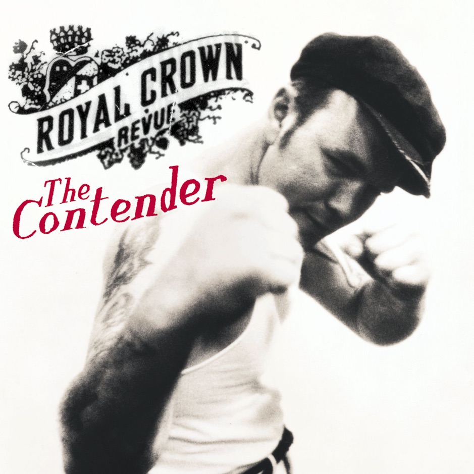 Royal Crown Revue - The Contender